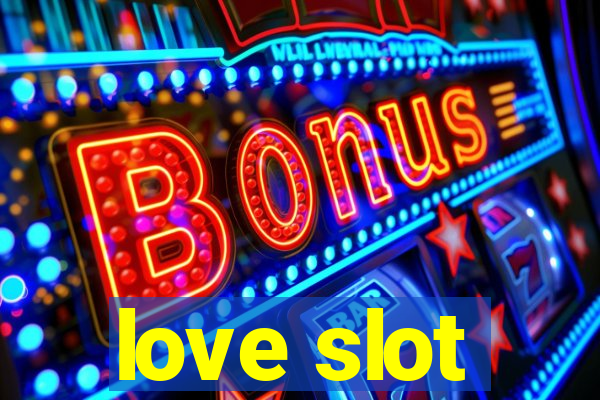 love slot