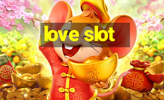 love slot