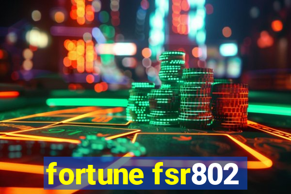 fortune fsr802