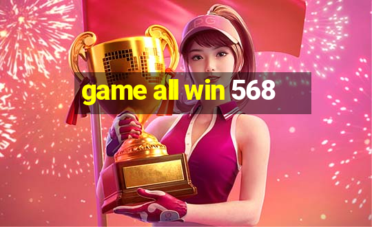 game all win 568