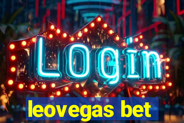 leovegas bet