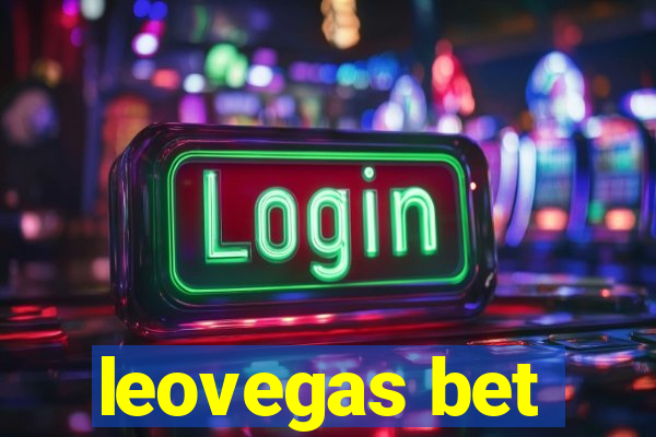 leovegas bet