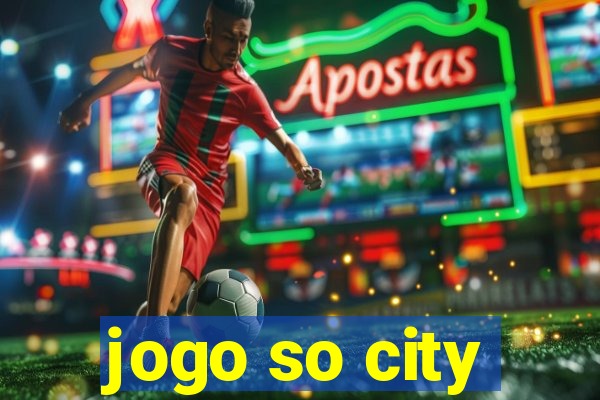 jogo so city