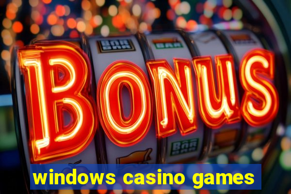 windows casino games