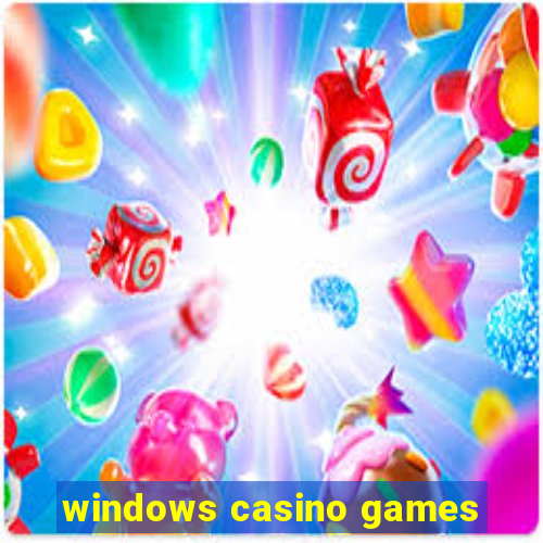 windows casino games