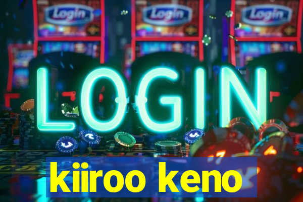 kiiroo keno