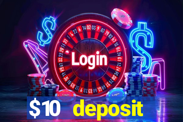 $10 deposit australian casino