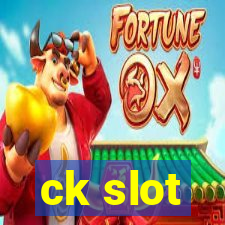 ck slot