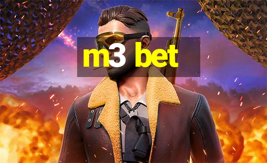 m3 bet