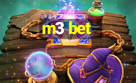 m3 bet