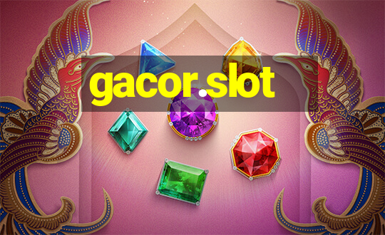 gacor.slot