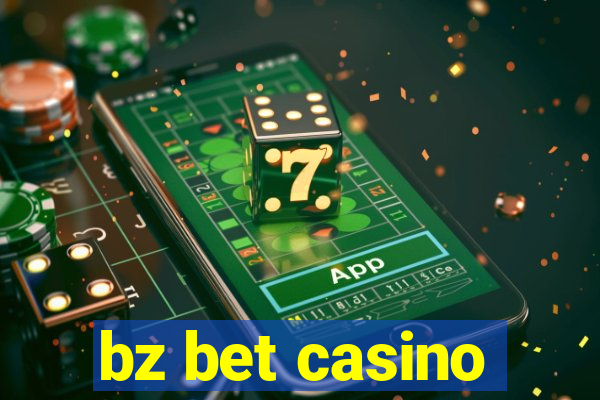 bz bet casino