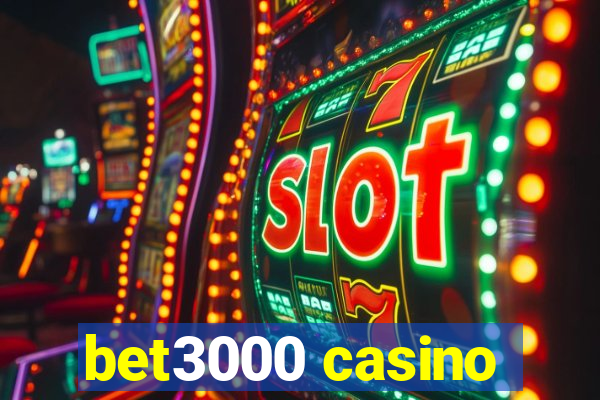 bet3000 casino