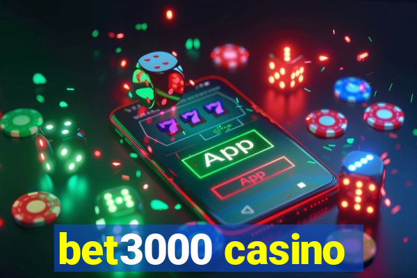 bet3000 casino