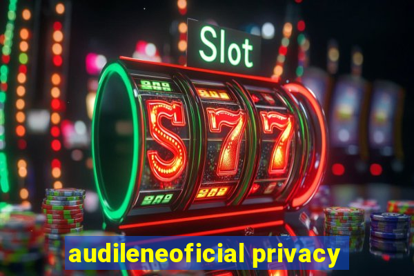 audileneoficial privacy