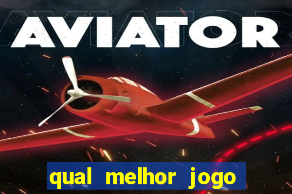 qual melhor jogo da blaze