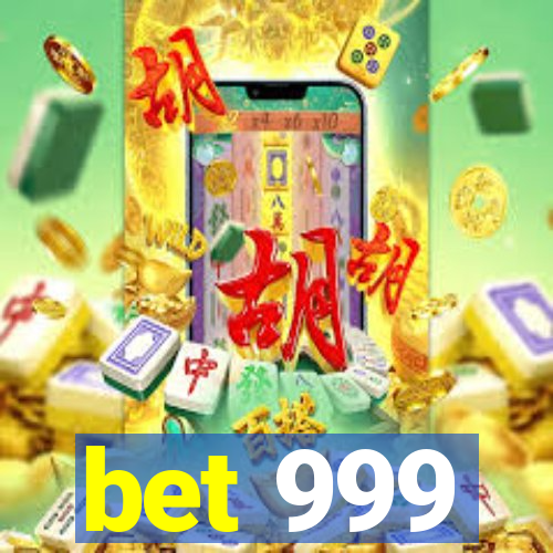 bet 999