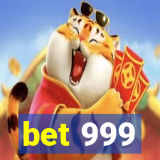 bet 999