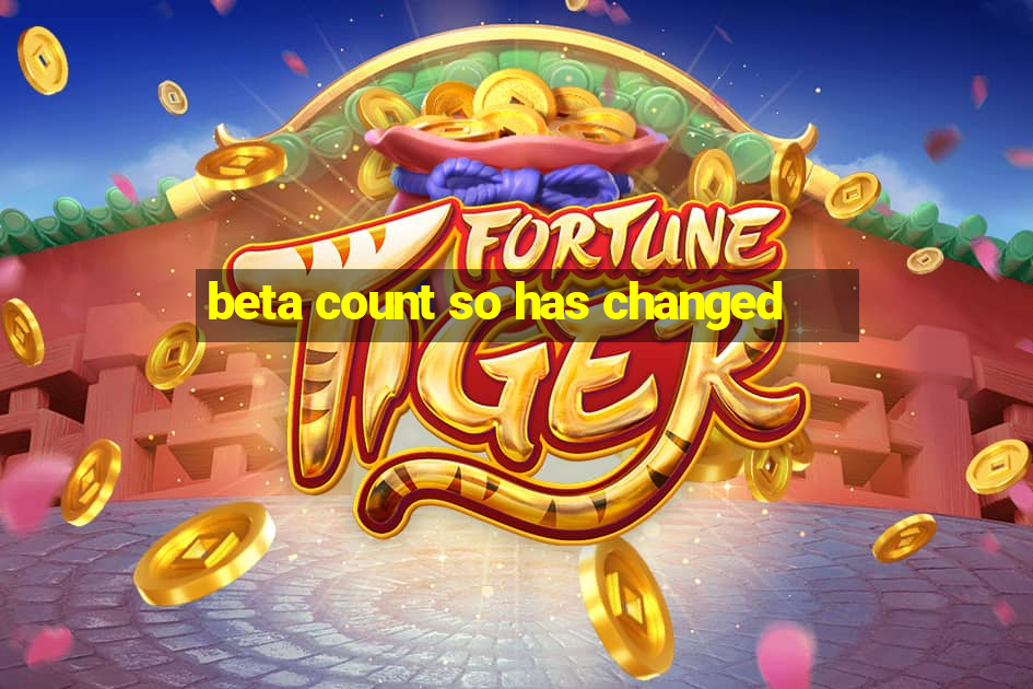 beta count so has changed