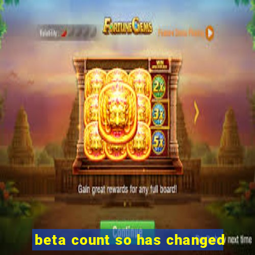 beta count so has changed