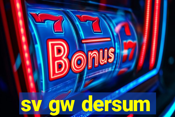 sv gw dersum