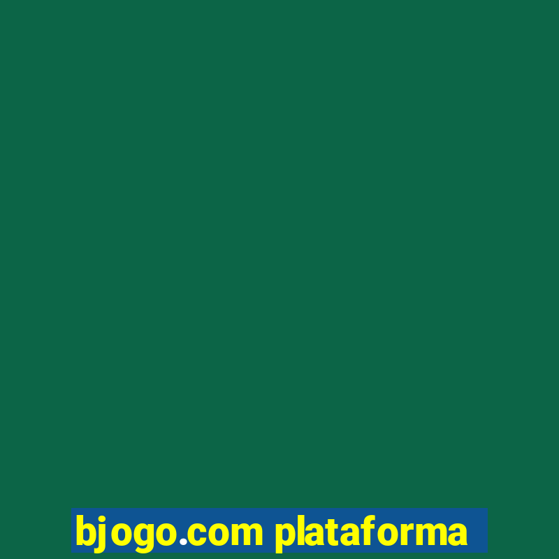 bjogo.com plataforma