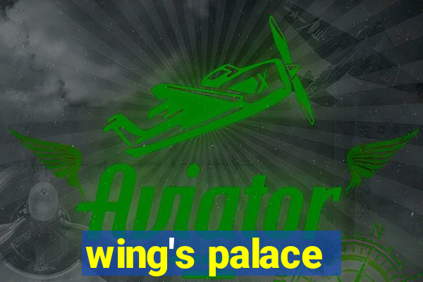 wing′s palace