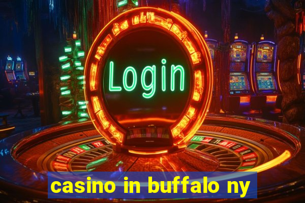 casino in buffalo ny