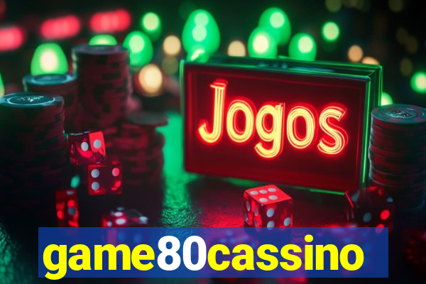 game80cassino