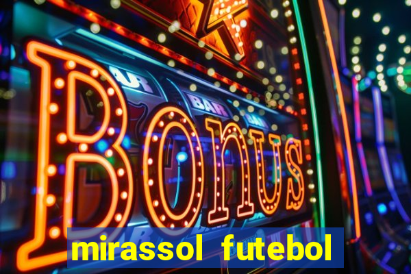 mirassol futebol clube x crb