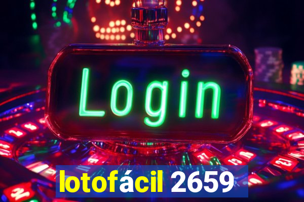 lotofácil 2659