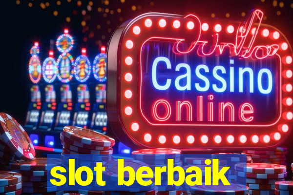 slot berbaik