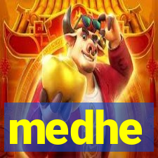 medhe