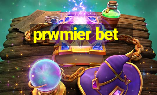 prwmier bet