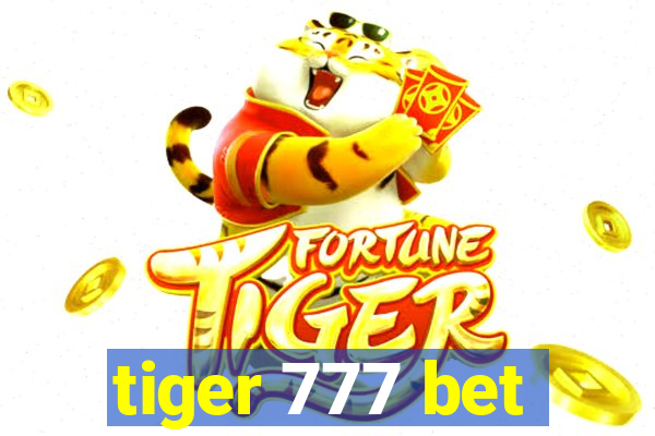 tiger 777 bet