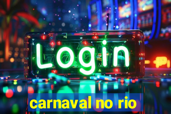 carnaval no rio