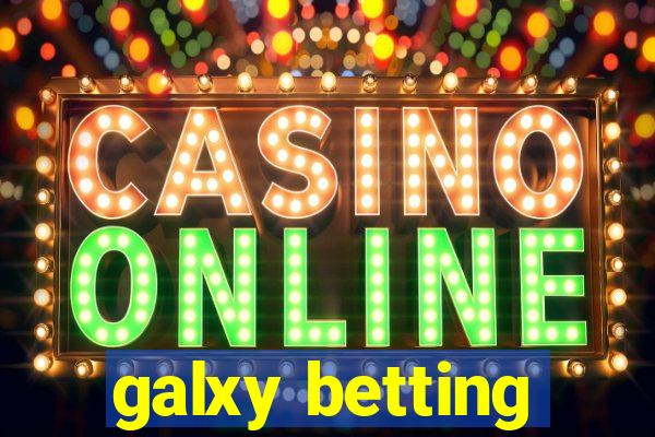 galxy betting