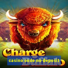 casino code no deposit