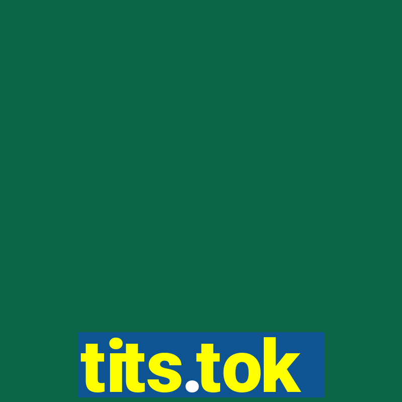 tits.tok