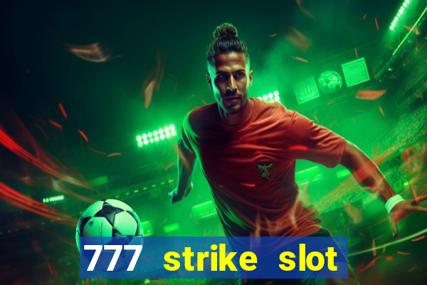 777 strike slot free play