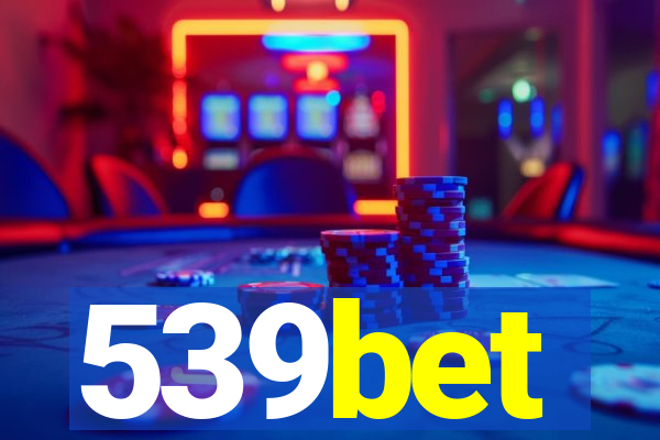 539bet