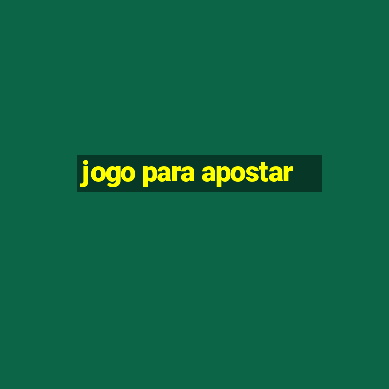 jogo para apostar