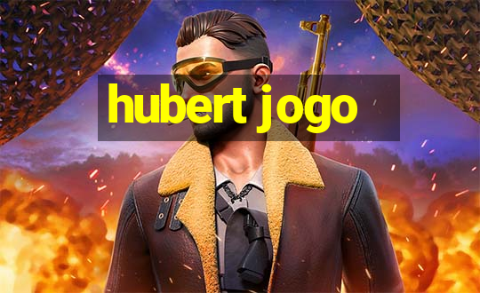 hubert jogo