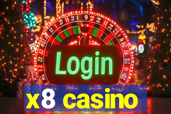 x8 casino