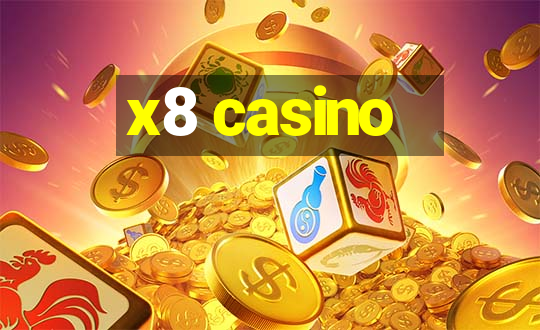 x8 casino