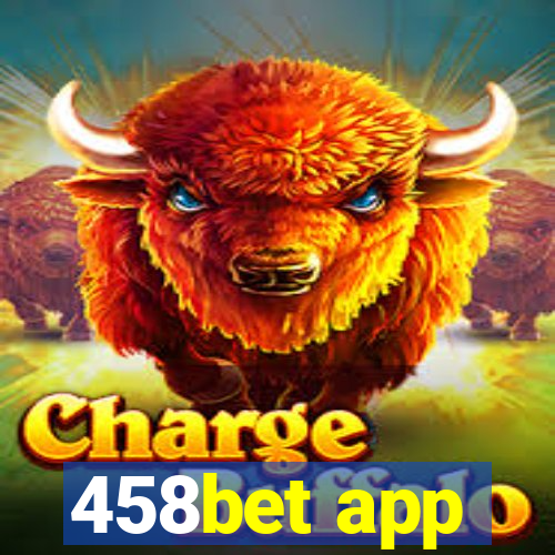 458bet app