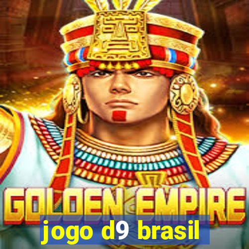 jogo d9 brasil