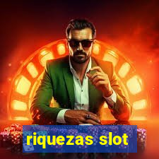 riquezas slot