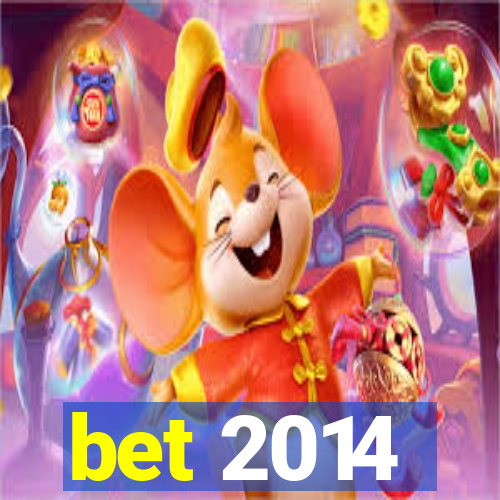 bet 2014