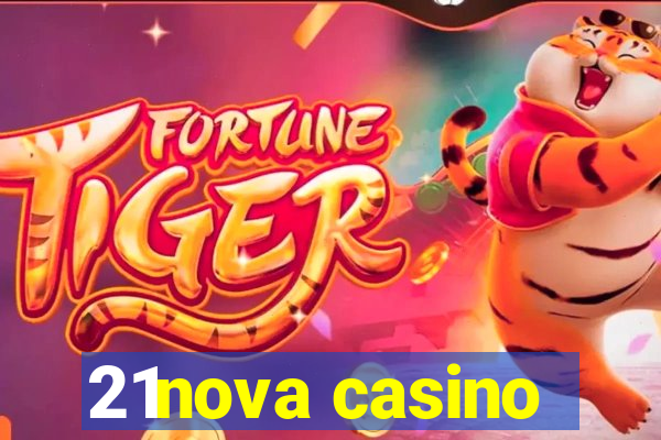 21nova casino